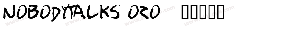 NobodyTalks-oZo4字体转换