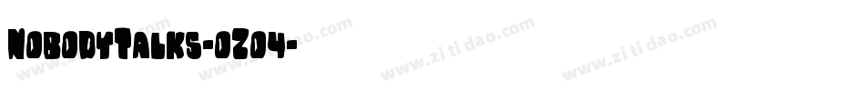 NobodyTalks-oZo4字体转换