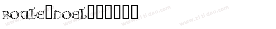 Boule-Noel字体转换