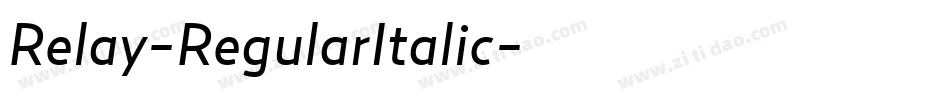 Relay-RegularItalic字体转换