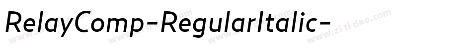RelayComp-RegularItalic字体转换