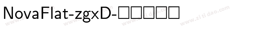 NovaFlat-zgxD字体转换