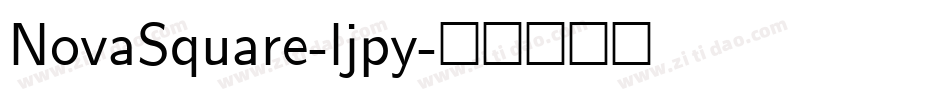 NovaSquare-ljpy字体转换