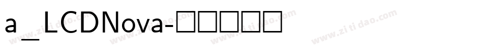 a_LCDNova字体转换