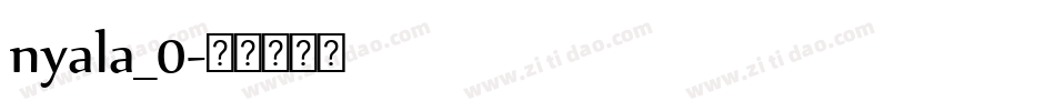 nyala_0字体转换