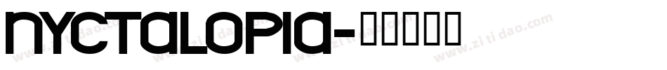 NYCTALOPIA字体转换