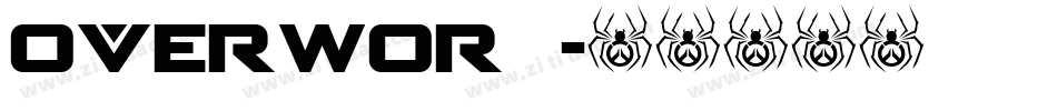 Overwork字体转换
