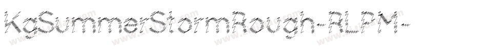 KgSummerStormRough-RLPM字体转换