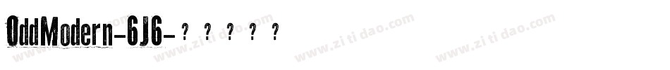 OddModern-6J6字体转换