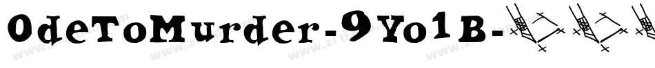 OdeToMurder-9Yo1B字体转换