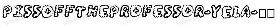 PissOffTheProfessor-YELa字体转换
