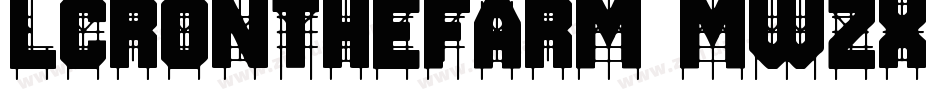 LcrOnTheFarm-MWzx字体转换