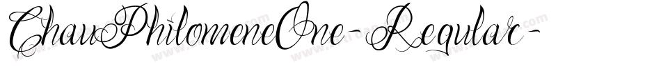 ChauPhilomeneOne-Regular字体转换