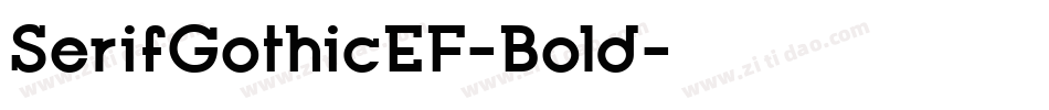 SerifGothicEF-Bold字体转换