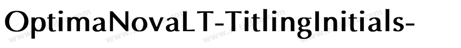 OptimaNovaLT-TitlingInitials字体转换
