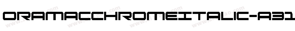 OramacChromeItalic-a31E字体转换
