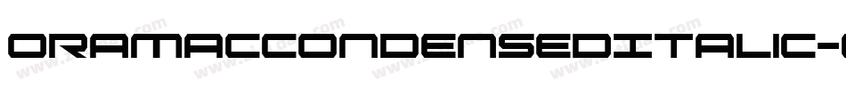 OramacCondensedItalic-Ov9d字体转换