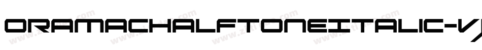 OramacHalftoneItalic-VXJe字体转换