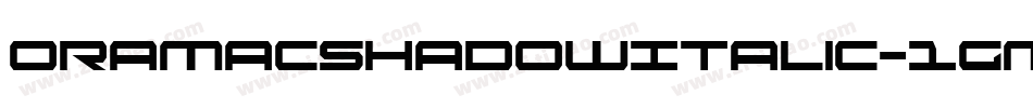 OramacShadowItalic-1gMv字体转换