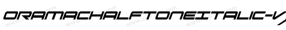 OramacHalftoneItalic-VXJe字体转换