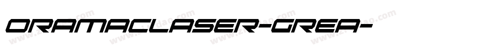 OramacLaser-GReA字体转换