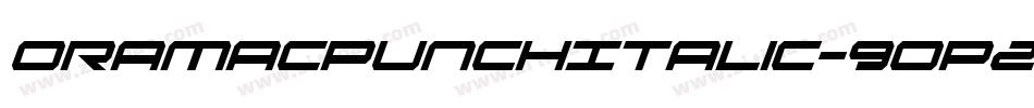 OramacPunchItalic-9OP2字体转换