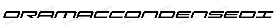 OramacCondensedItalic-Ov9d字体转换