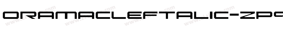 OramacLeftalic-zPqL字体转换