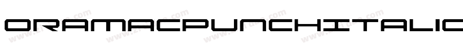 OramacPunchItalic-9OP2字体转换