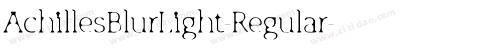 AchillesBlurLight-Regular字体转换