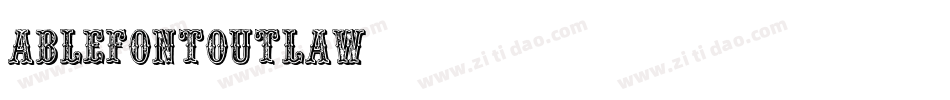 AblefontOutlaw字体转换
