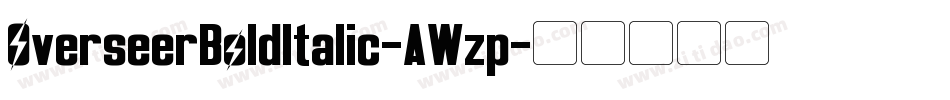OverseerBoldItalic-AWzp字体转换