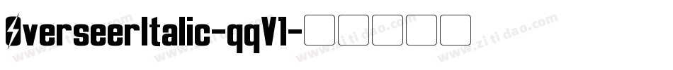 OverseerItalic-qqV1字体转换