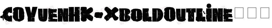COYuenHK-XboldOutline转换器字体转换