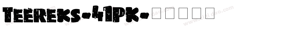 Teereks-41PK字体转换
