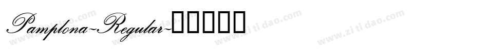 Pamplona-Regular字体转换
