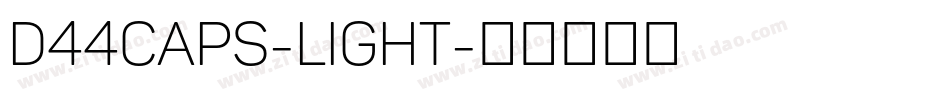 D44Caps-Light字体转换