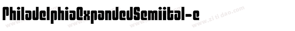 PhiladelphiaExpandedSemiital-eaPe字体转换 PhiladelphiaExpandedSemiital-eaPe字体转换