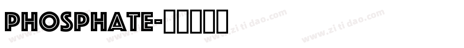 phosphate字体转换