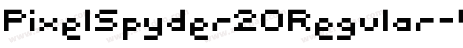 PixelSpyder20Regular-4jw9字体转换