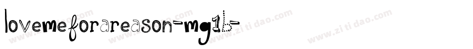 LoveMeForAReason-MG1B字体转换