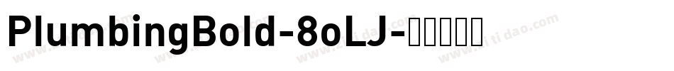 PlumbingBold-8oLJ字体转换