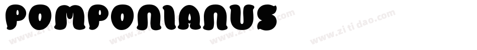 Pomponianus字体转换