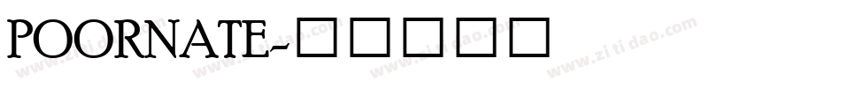 POORNATE字体转换