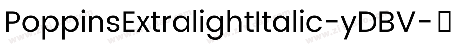 PoppinsExtralightItalic-yDBV字体转换