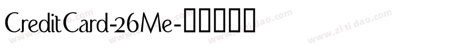 CreditCard-26Me字体转换