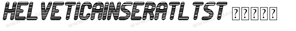 HelveticaInseratLTSt字体转换