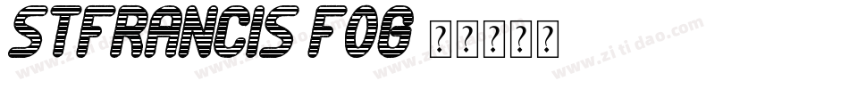 StFrancis.fog字体转换