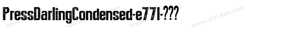 PressDarlingCondensed-e77l字体转换