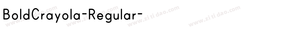 BoldCrayola-Regular字体转换